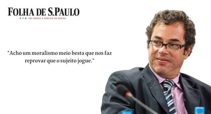 Colunista da Folha defende direito de apostar legalmente no Brasil