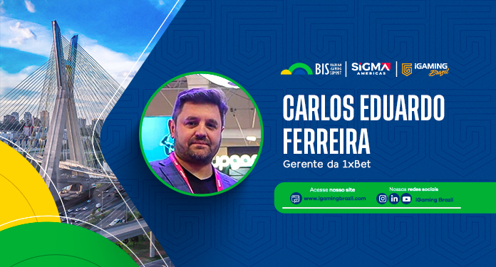 Exclusivo: Carlos Eduardo Ferreira revela planos da 1xBet para o mercado brasileiro