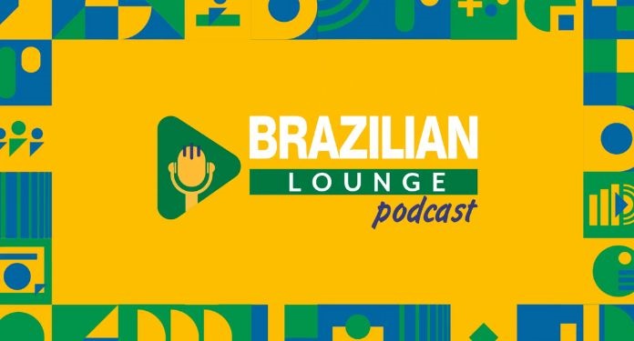 Podcast Brazilian Lounge chega ao Spotify